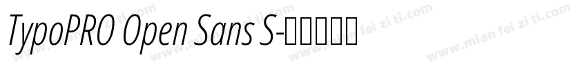 TypoPRO Open Sans S字体转换